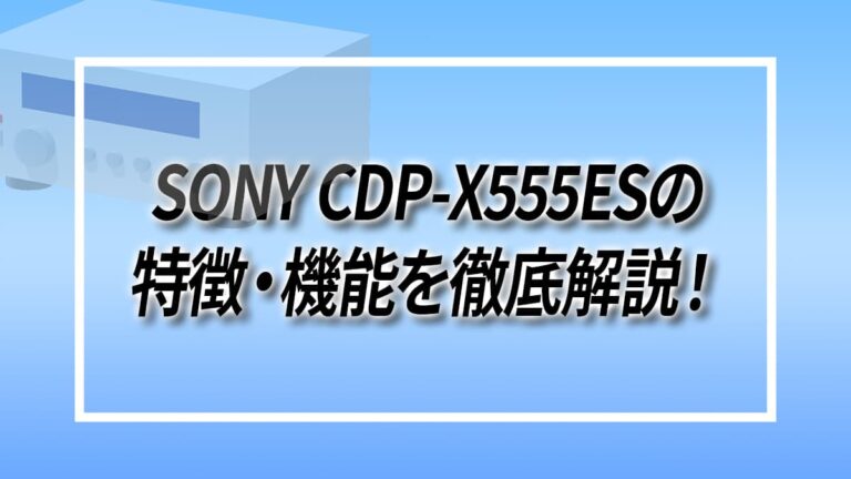 CDP-X555ES